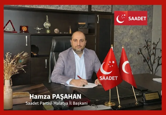 Saadet Partisi Malatya İl Başkanlığı'ndan 1 Mayıs Mesajı