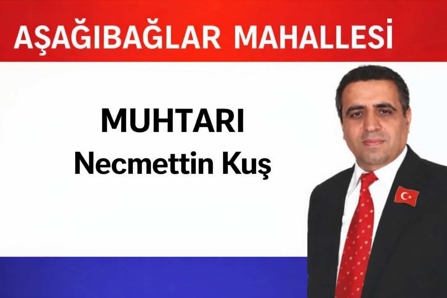 Aşağıbağlar Mahallesi Muhtarı Necmettin Kuş'tan Ramazan Bayramı Mesajı