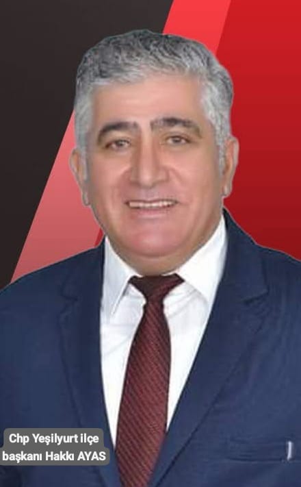 CHP Yeşilyurt İlçe Başkanı Hakkı Ayas'dan Anneler Günü Mesajı
