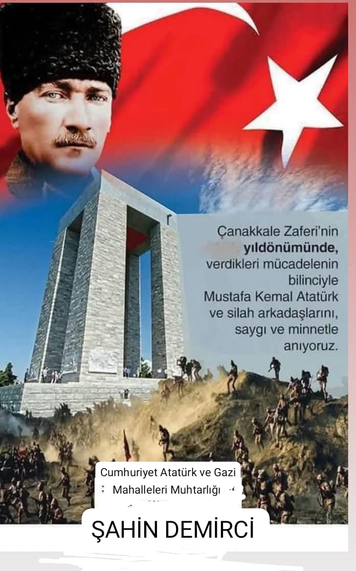 Cumhuriyet Mahallesi Muhtarı, Şahin Demirci'den 18 Mart Çanakkale Zaferi Mesajı