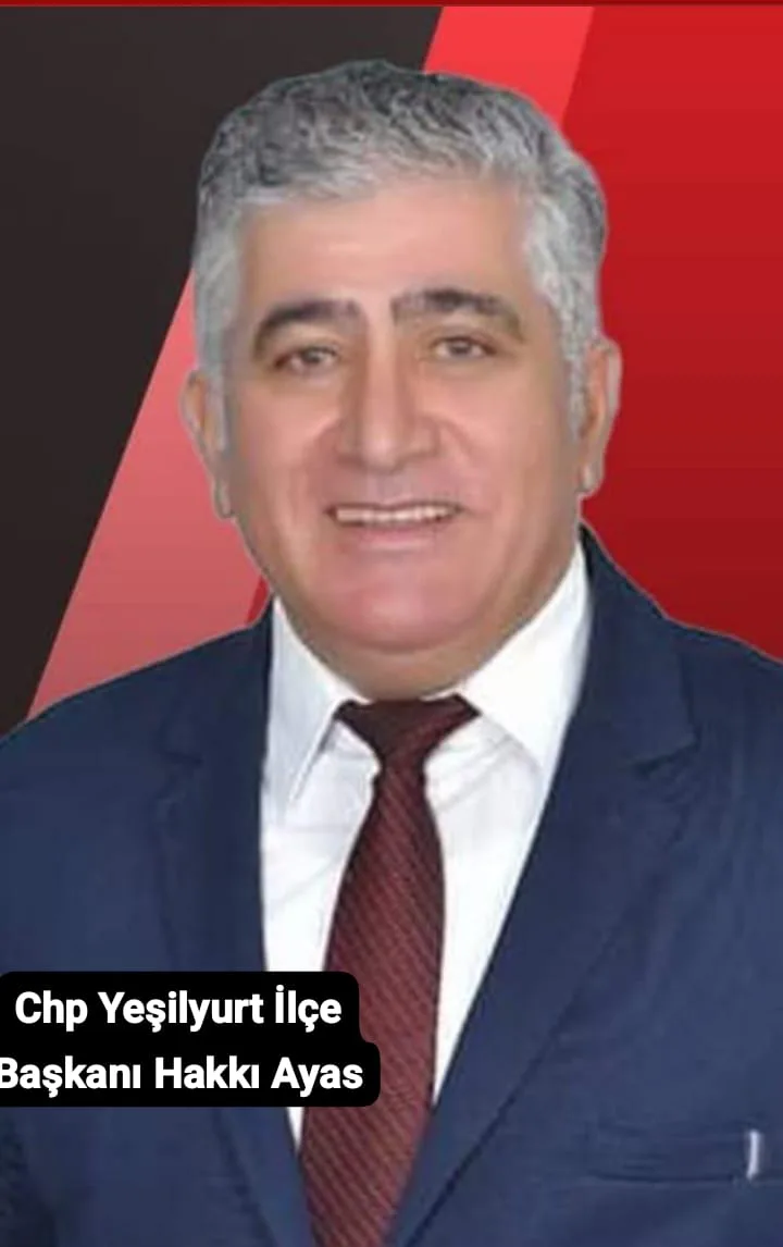 CHP Yeşilyurt İlçe Başkanı Hakkı Ayas'ın 8 Mart Dünya Kadınlar Günü Mesajı